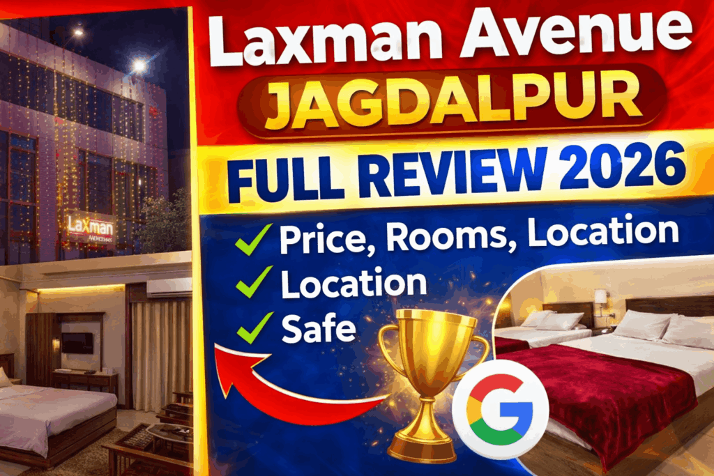 laxman avenue jagdalpur review